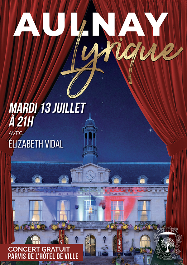 Aulnay lyrique le 13 juillet 2021 - Parvis de l'Hôtel de ville