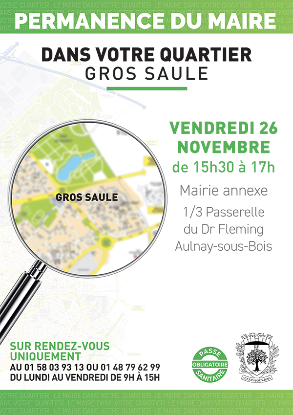 Permanence du maire Gros saule 26 novembre 2021