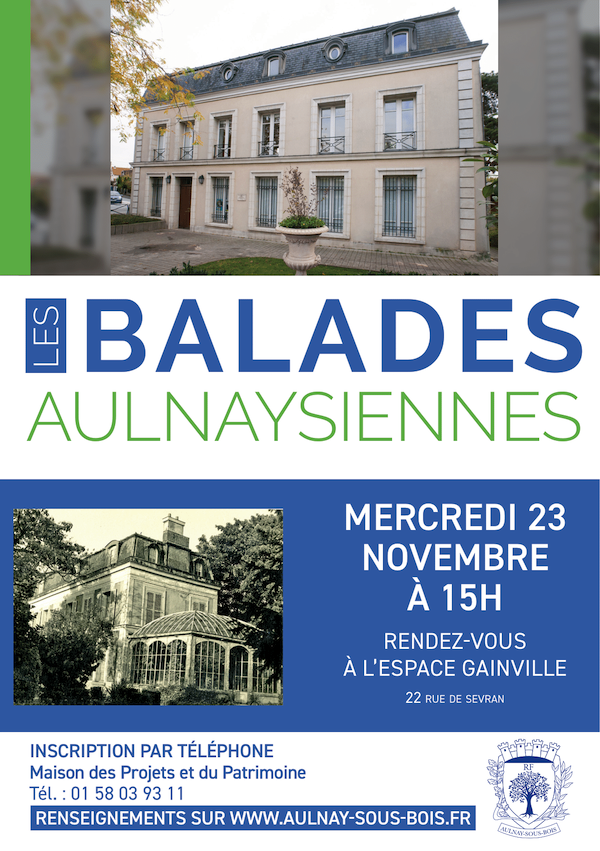 Balade aulnaysienne à l'Espace Gainville mercredi 23 novembre à 15h