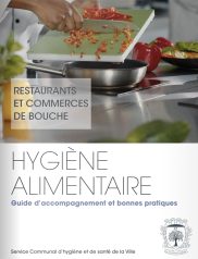 Hygiène alimentaire - Guide d’accompagnement et bonnes pratiques