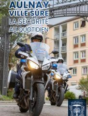 Aulnay Ville sûre, la sécurité au quotidien