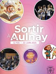 Sortir à Aulnay – 12 mai au 11  juin 2025