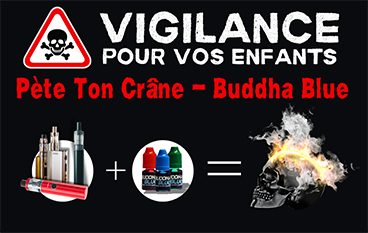 Vigilance pour vos enfants : Pète ton crane/ Buddha Blue