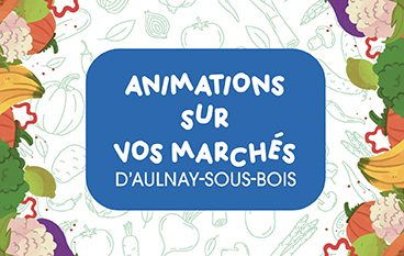 Animations des marchés 2025
