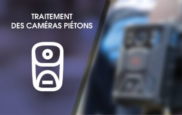 Traitement des caméras piétons
