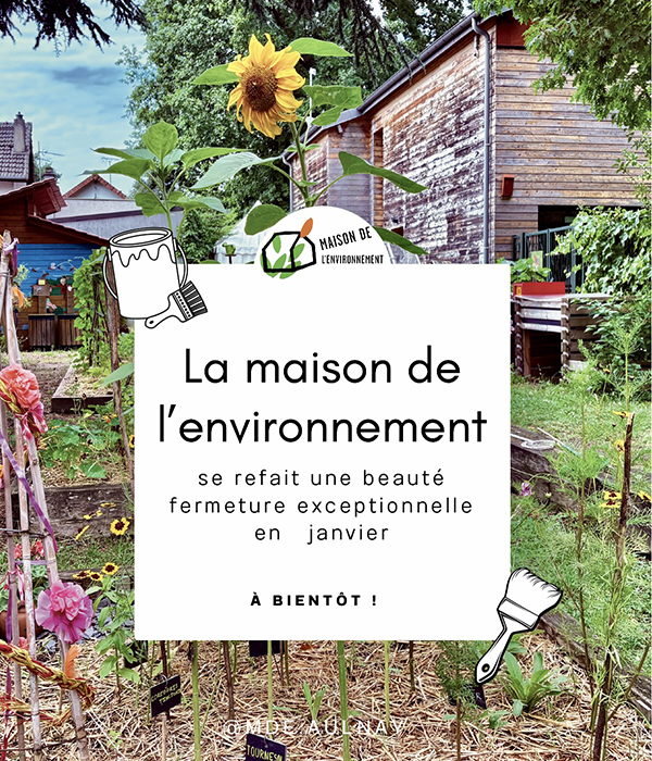 Fermeture temporaire de la maison de l'environnement