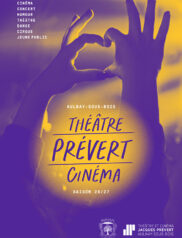 Théâtre et cinéma Jacques Prévert - Saison 2026/2027