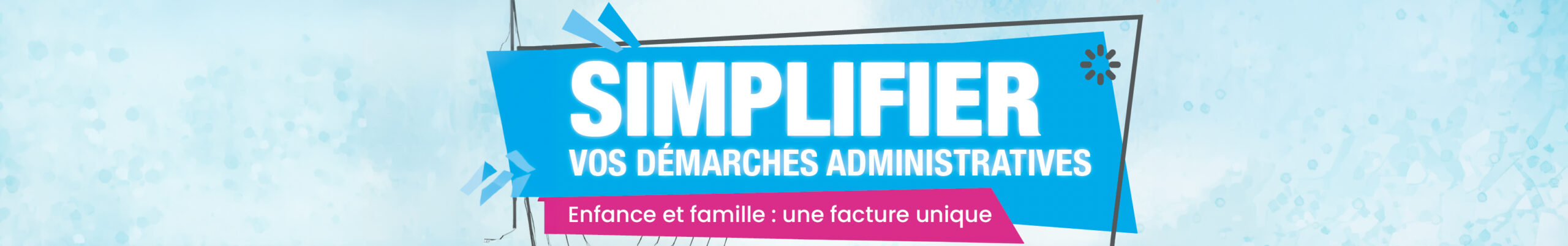 Simplifier vos démarches administratives